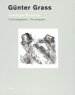 Catalogue Raisonné - Band 2: Die Lithographien /The Lithographs