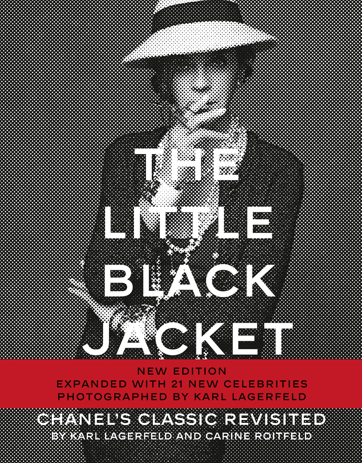 The Little Black Jacket - Karl Lagerfeld, Carine Roitfeld - Steidl Verlag