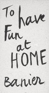 To have fun at home