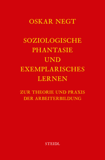 Werkausgabe Bd. 2 / Soziologische Phantasie und exemplarisches Lernen 