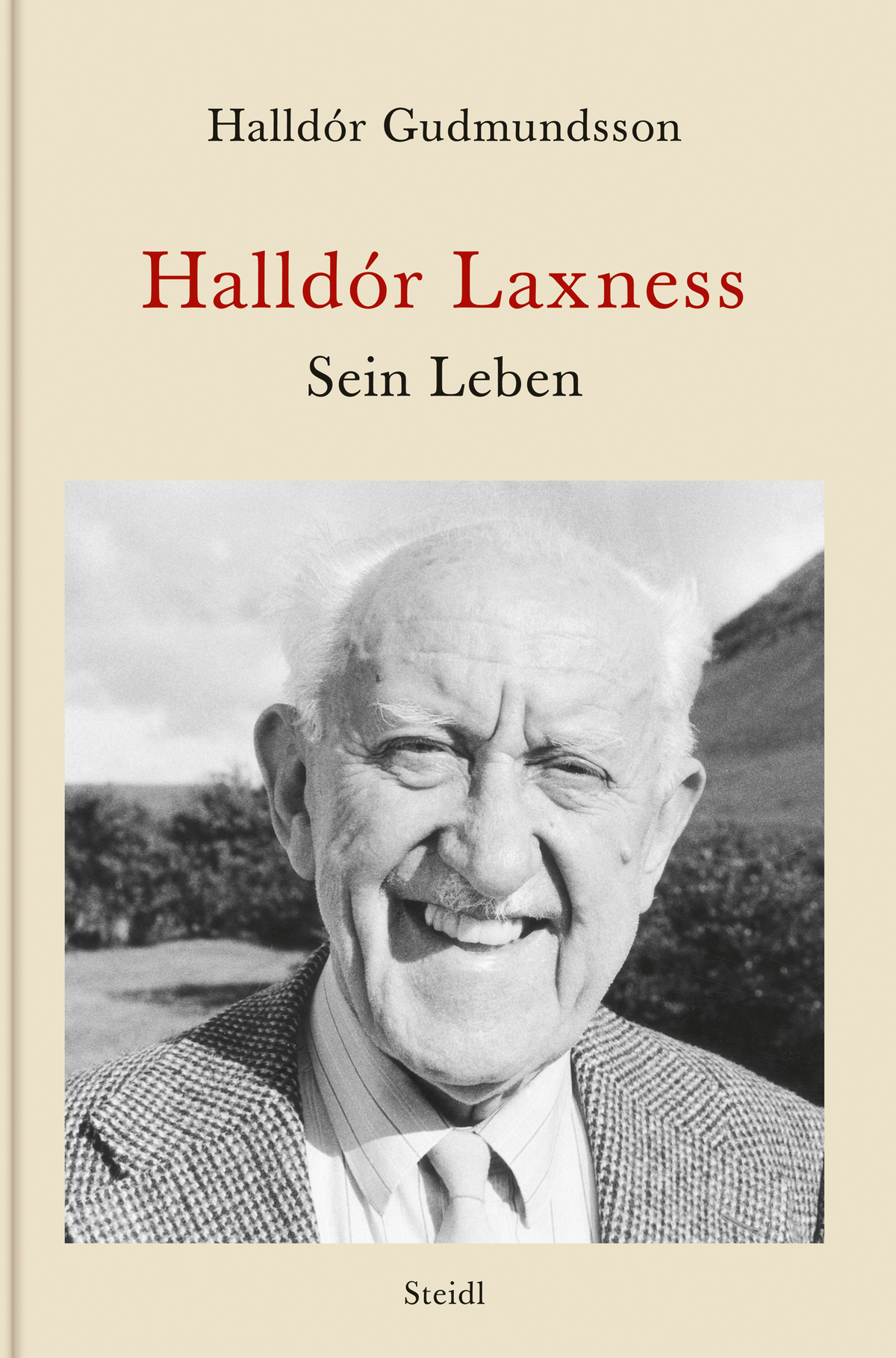 Halldór Laxness Sein Leben Halldór Gudmundsson Steidl Verlag