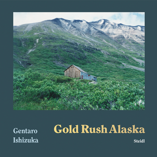 Gold Rush Alaska - Steidl Book Award Japan