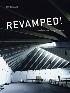 Revamped! London’s New Design Museum