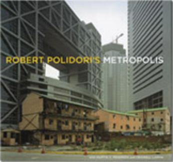 Robert Polidori's Metropolis