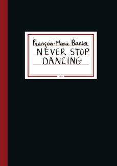 Never stop dancing