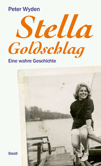 Stella Goldschlag. Eine wahre Geschichte