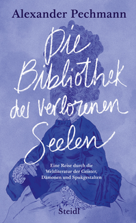 Die Bibliothek der verlorenen Seelen