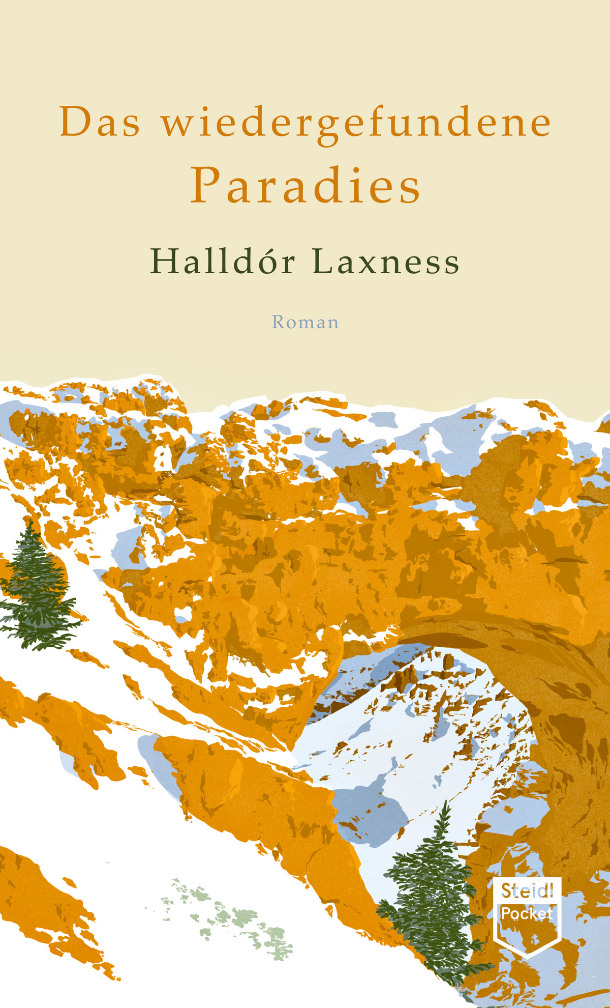 Das Wiedergefundene Paradies Steidl Pocket Halld r Laxness Steidl 