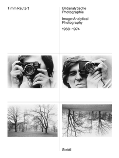 Bildanalytische Photographie / Image-Analytical Photography, 1968–1974