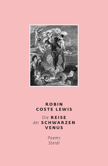Die Reise der Schwarzen Venus. Poems