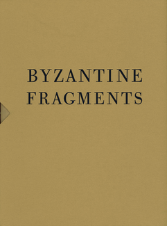 Byzantine Fragments