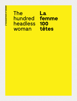 La femme 100 têtes / The Hundred Headless Woman